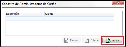 Inclusão de administradora de cartão