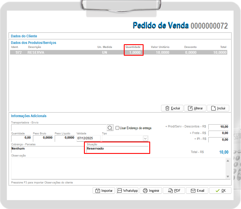 DAV – Pedido de Venda com a situação Reservado
